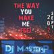 DJ MasterP The way you make me feel (Sept-10-2022 Short Version) logo