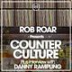 Rob Roar Presents Counter Culture. The Radio Show 014 - Guest Danny Rampling logo