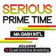 Serious Prime Time | Ma Gash Int'l live streaming @ Dj Hub logo