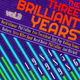The 3 Brilliant Years 1984-85-86 #3. Feat. David Gilmour,  Rolling Stones, David Bowie logo