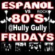 80s Spanish Rock Live Mix (Hully Gully) logo