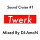 Sound Cruise#1  Twerk  mix logo