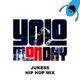 @DJ_Jukess - #YoloMonday Hip-Hop and R&B Promo Mix logo