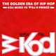 DJ Muro vs. DJ K-Prince ‎– WKOD 11154 FM - The Golden Era Of Hip Hop (CD 1) logo