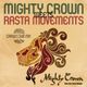 Mighty Crown Meets Rasta Movement logo
