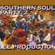 SOUTHERN SOUL BLUES PARTY 2 LEE PRODUCTION logo