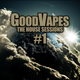 Good Vapes - The House Sessions #1 logo