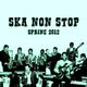 SKA NON STOP  Spring 2012 logo