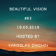 Yaroslav Chichin - Beautiful Vision Radio Show 16.05.19 logo