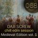 Daji Screw - Chill EDM Session 068 (Medieval Edition vol. 1) logo