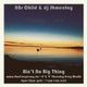 80s Child & dj ShmeeJay - Ain't No Big Thing - 2016-01-14 logo