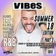 VIBES EP.29 (SUMMER 18' EDITION PART 3) (CURRENT HIP HOP / DANCEHALL / REGGAE / TRAP / R&B) logo