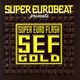 Super Eurobeat presents: SEF Gold logo
