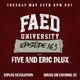 FAED University Episode 163 with Five and Eric Dlux logo