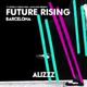 Alizzz at FUTURE RISING Barcelona logo