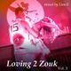 Loving 2 Zouk Vol.3 logo