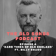 Ep6: The Old Songs Podcast – ‘Hard Times Of Old England’ ft. Billy Bragg logo