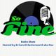 So Fine Show EP 46 Ft interview with Richard Searling logo