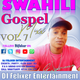Swahili Gospel Songs & Worship Mix DJ Felixer Vol 7 logo