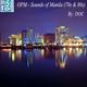 OPM - Sounds Of Manila (70s & 80s) - By: DOC (07.18.14) logo