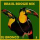 DJ BRONCO - BRASIL BOOGIE MIX #3 (2014) logo