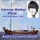 Radio Caroline South 259 MW =>> Johnnie Walker Show <<= Tuesday 19th December 1967 21.00-24.00 hrs. logo
