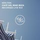 Ken Fan @ Café del Mar Ibiza (Recorded Live 15.6) [1 hour version] logo