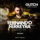 [18-08-2019] Fernando Ferreyra @ Glitch (Rosario - Argentina) logo
