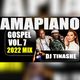AmaPiano Gospel 2022 Vol. 7 Mix By DJ Tinashe logo