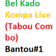 Bel Kado Kompa Live (Tabou Combo) logo