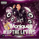 DJ Monique B Presents - Up The Levels Volume 4 logo