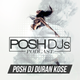 POSH DJ Duran 5.16.23 (Dirty) // 1st Song - Dance With Somebody by Sam Feldt logo
