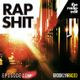 Radio Edit 104 – Rap Shit logo