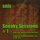Sneaky Sessions #1 - Deep & Soulful DnB (CRR 25.08.2022) logo