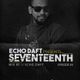 Echo Daft presents seventeenth EP 04  mix by ECHO DAFT logo