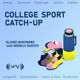 College Sport Catch-Up 29/09/2023 logo