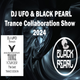 DJ UFO B2B BLACK PEARL Trance Collab by 2024 logo
