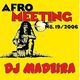 Dj Madeira @ Afromeeting 2006 Hafen - Innsbruck logo