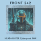 Front 242 - Headhunter (DMX Cyberpunk RMX) logo