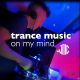 TRANCE MUSIC ON MY MIND Mixed by JULIUS MC logo
