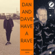 Dan & Dave Have A Rave - Live Talk Show hosted by Jim Kent on Barcelona City FM 25.07.18. logo