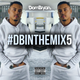 #DBINTHEMIX5 - Follow @DJDOMBRYAN logo