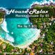 House Relax MORNING SESSION EP 3 ( 17.01.2020 ) logo
