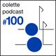 Colette podcast #100 The Legend mix logo