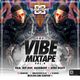 @DJDAYDAY_ / The Vibe Mixtape Vol 4 (R&B, Hip Hop, Bashment & Afro Beats) logo