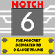 Notch 6 Episode 70 - Do you have a plan? Planning Bill Rennolds incredible O gauge layout logo