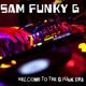 Welcome to the GFUNK - E>R>A *** Sam FunkyG *** - Mixed 5thNOV/2k14 - House Musiks-Bonfire Choir logo