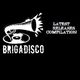 Brigadisco Latest Releases Compilation logo