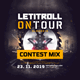 Let it Roll on Tour 2019 [Contest Mix] logo