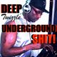 Deep MotherFucken Underground SHIT 超 (MAKE U DANCE HOUSE EP) Deep Sleeze Underground House Movement! logo